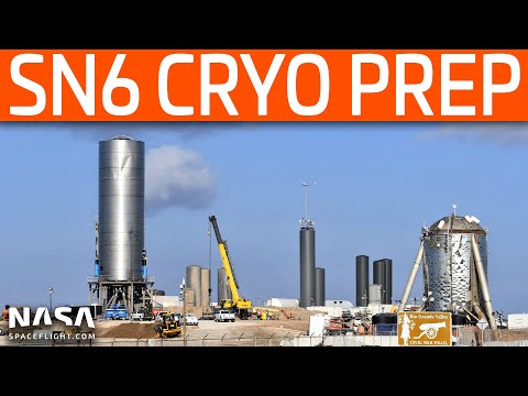 SpaceX Boca Chica - SN6 Prepared for Cryo Proof Test
