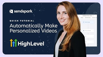 Automate Personalized Videos in HighLevel with Sendspark (Sendspark + GHL Integration)