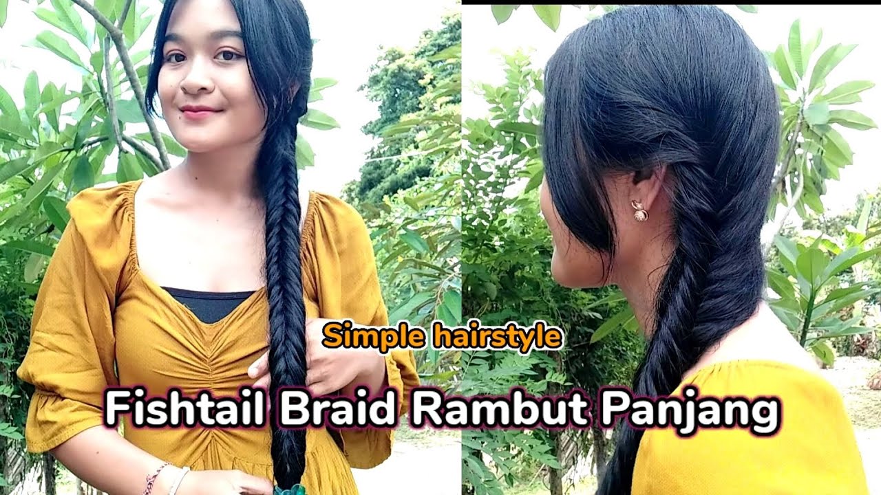 CARA MUDAH FISHTAIL BRAID DI RAMBUT SENDIRI || SIMPLE HAIRSTYLE - YouTube