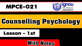 MPCE-021 | Lesson-1 | Counseling Psychology With Notes | Characteristics of Counselor M.A Psychology