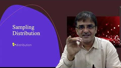 Lecture: Sampling distribution (t & Chi-squared distribution) Part-2