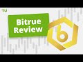 Bitrue Review | Is it scam? Is it legit? Can I trust it? | Best Crypto Exchanges