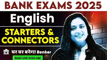 Bank Exams 2025 | Starters and Connectors in English for Bank Exams | English by Rupam Mam