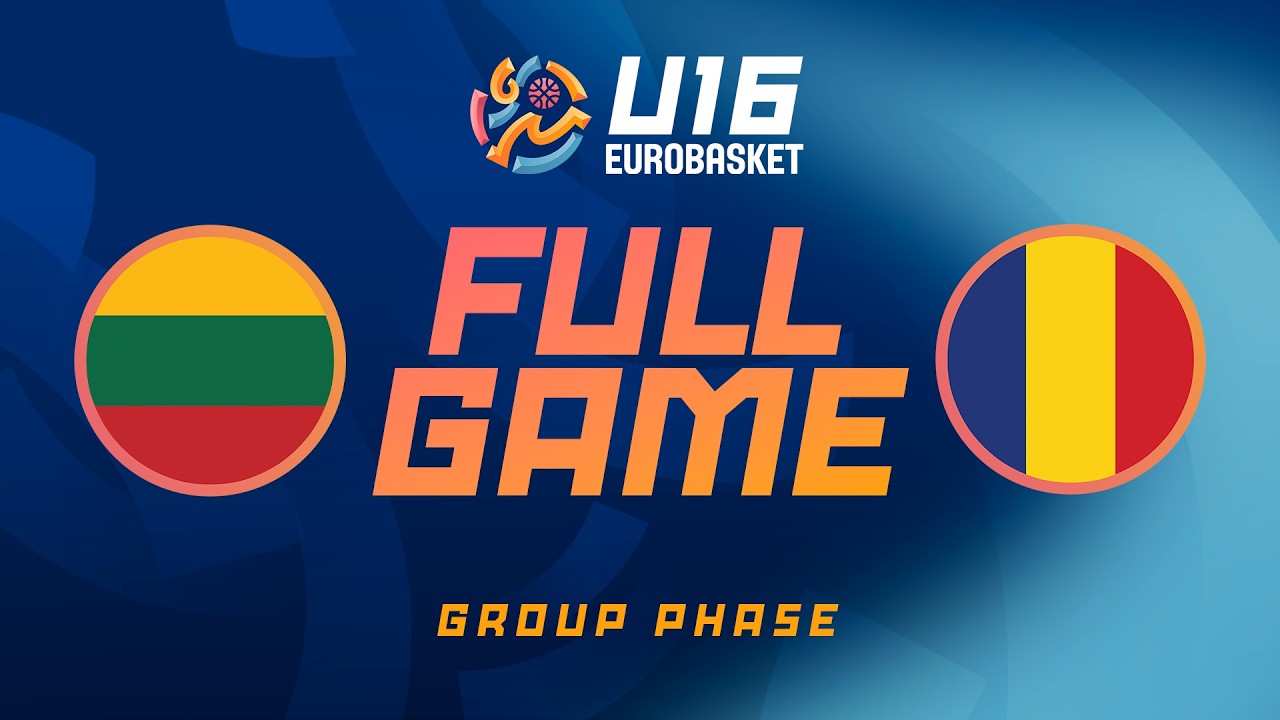 Group Phase | Lithuania v Romania | Full Basketball Game | FIBA U16 EuroBasket 2026