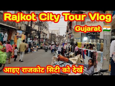 Rajkot City Tour Vlog Rajkot Gujarat India Rajkot new Bus stand and Old Market #citytour #rajkot