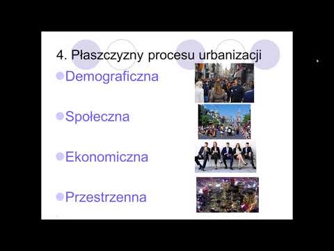 Wideo: Czym jest urbanizacja i jakie są niektóre przyczyny jej występowania?