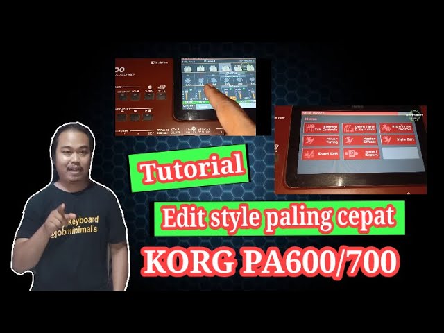 Cara edit style korg pa600 700 Paling mudah dan cepat || tutorial class=