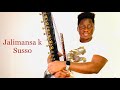 Jalimansa k susso jarra soma the town of love  gambians  music
