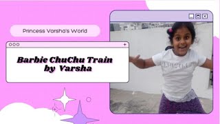 Barbie chuchu Train