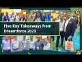 Thursday Bytes | Five Key Takeaways from Dreamforce 2023