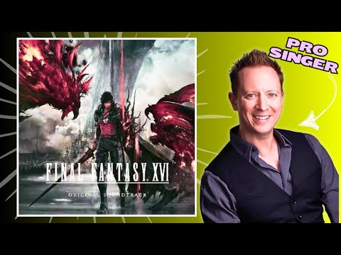 Find The Flame - Final Fantasy XVI OST | Pro Singer Reacts