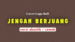 Download lagu Jengah Berjuang - Trianti | Cover Lirik Lagu Bali Viral Terbaru 