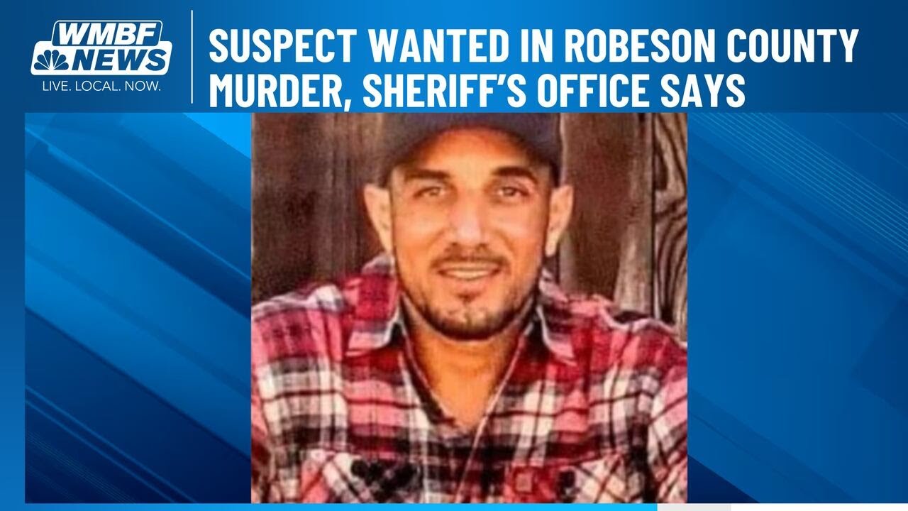 Suspect wanted in Robeson County murder, Sheriff’s Office says - YouTube