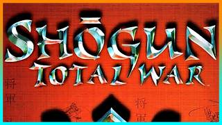 SHOGUN: Total War | Continuing First Time Playthrough!