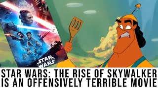 Star Wars: The Rise of Skywalker is an offensively terrible movie  RFT Review