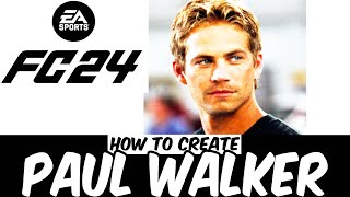 Paul Walker EA Sports FC 24 | VIRTUAL PRO LOOKALIKE TUTORIAL