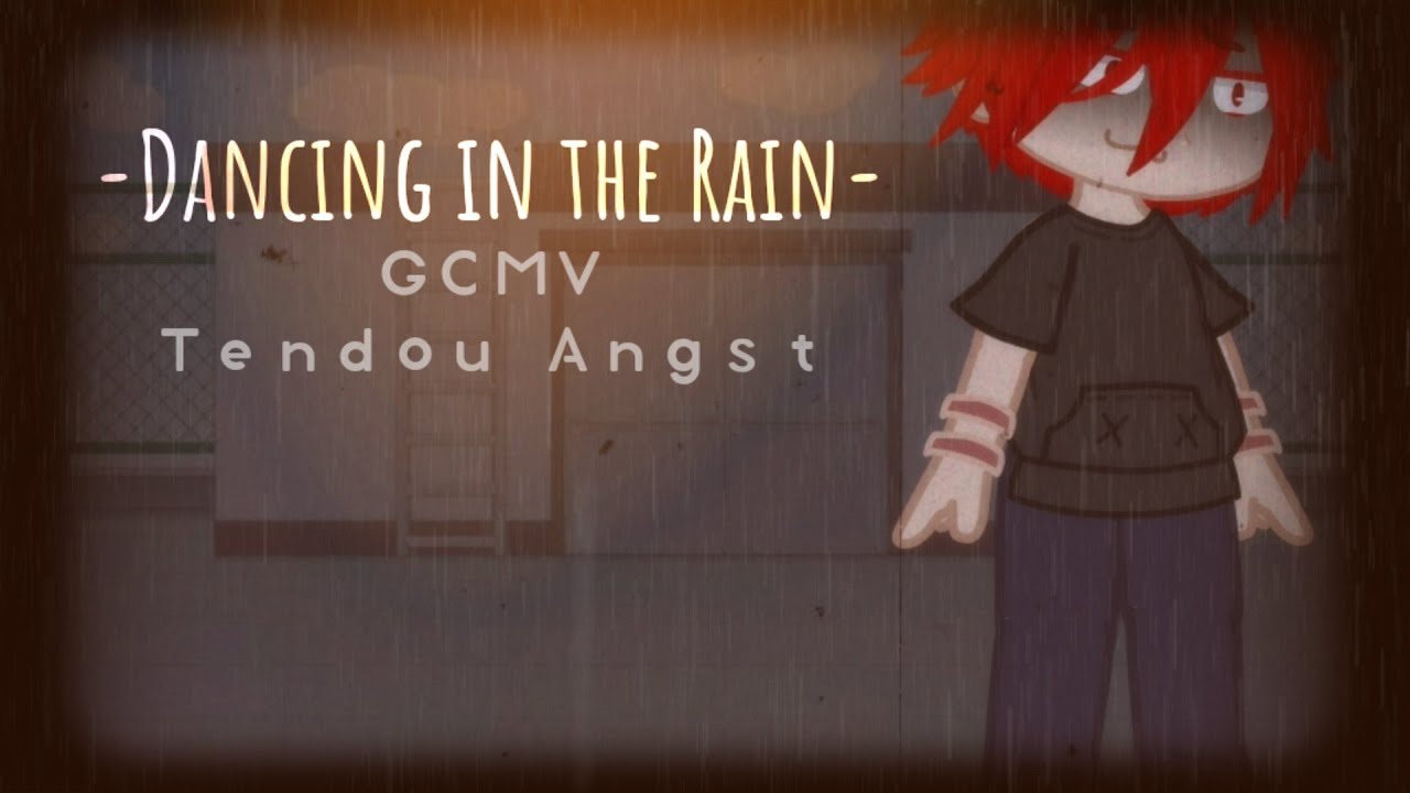 Dancing in the Rain - GCMV part 2 of 