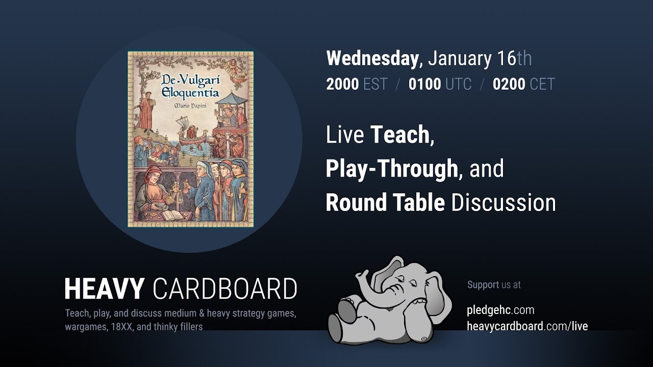 De Vulgari Eloquentia 4p Teaching, Play-through, & Round table discussion by Heavy Cardboard