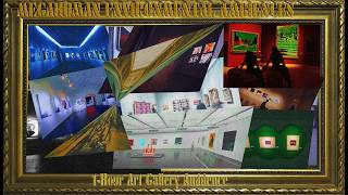 1-Hour Art Gallery Ambience