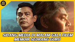 RAMAI PENONTON SEBAK, SEKITAR SIDANG MEDIA FILEM MEMOIR SEORANG GURU LAKONAN ROSYAM NOR