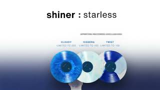 Watch Shiner Starless video