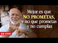 No prometas lo que no puedes cumplir