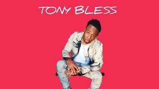 TONY BLESS - UNCLE TOM FAVORITE SONG [CLEAN]