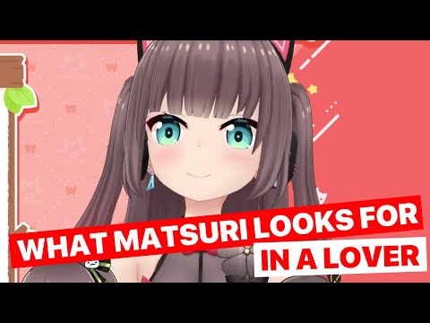 What Matsuri Looks For In A Lover (Natsuiro Matsuri / Hololive) [Eng Subs]