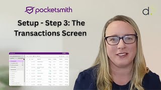 PocketSmith Setup - Step 3: The Transactions Screen Details