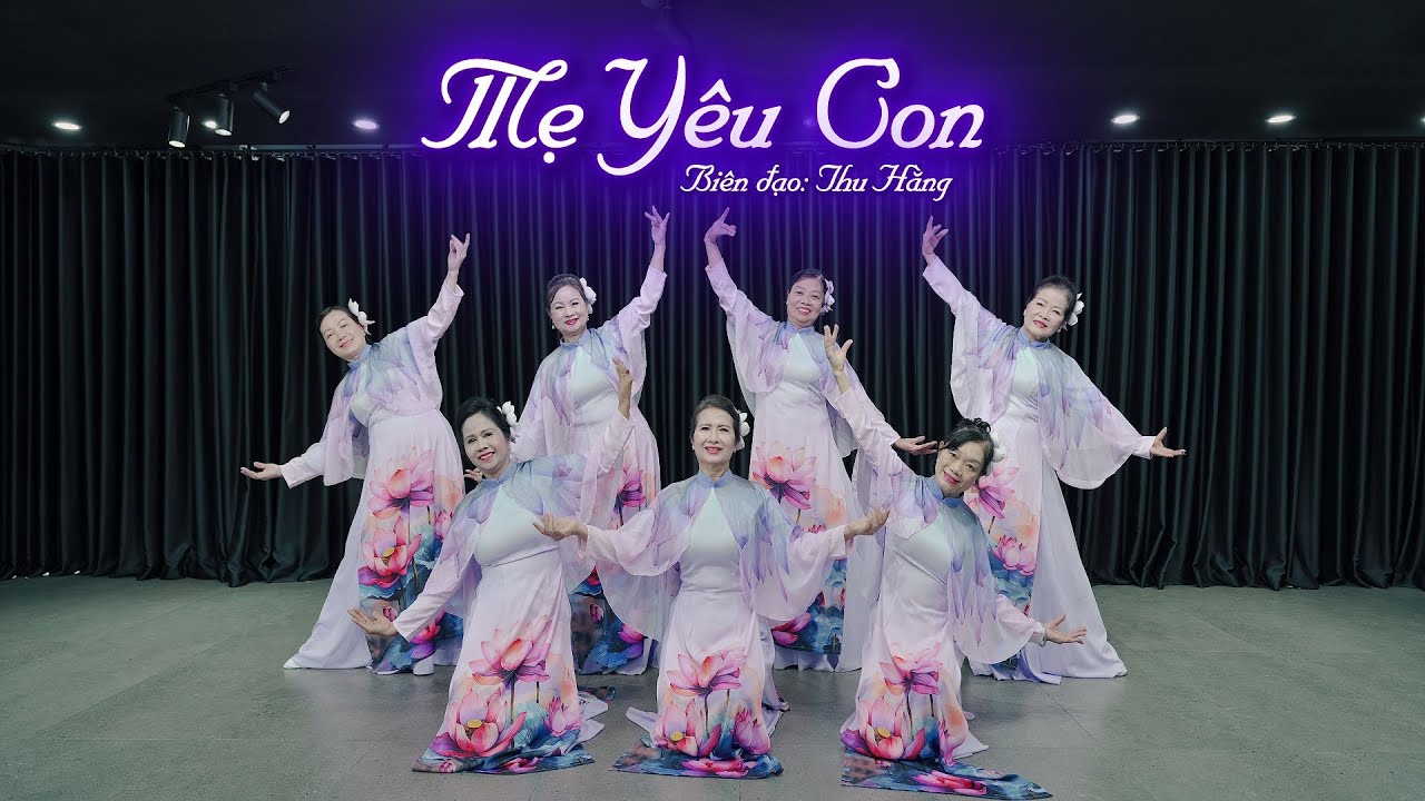 Múa MẸ YÊU CON (ca sĩ Lan Anh) - Thu Hằng biên đạo - Lớp múa Dịu ST6