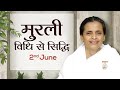 2 June Murli | विधि से सिद्धि | BK Niha | Awakening TV | Brahma Kumaris