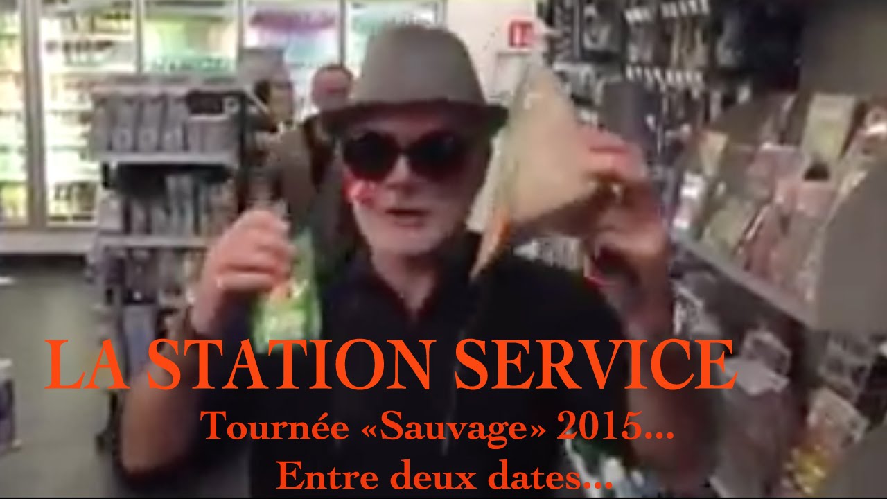 La Station Service - Tournée 2015