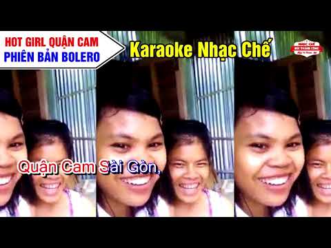 Karaoke Nhạc Chế | HOT GIRL QUẬN CAM - Phiên Bản Bolero Cực Chất