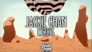 Tiësto & Dzeko - Jackie Chan (Lyrics) feat. Post Malone & Preme