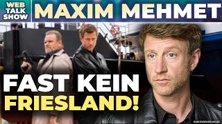 Maxim Mehmet: Fast kein FRIESLAND – Ablehnung, Neustart &amp; Henk Cassens
