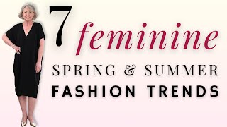 Ultra Feminine Spring + Summer Fashion Trends || Look More Feminine this Spring & Summer