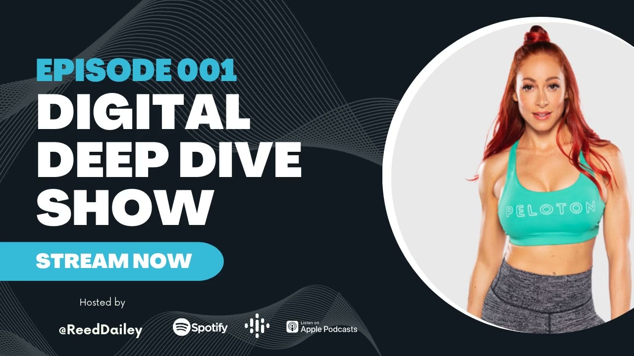 Digital Deep Dive Show Episode 001