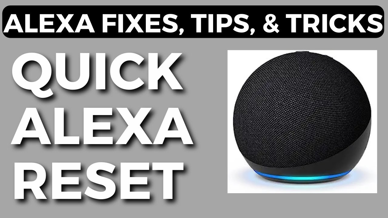 Quick and Easy Alexa Fix: How to Reset and Get It Working Again - YouTube