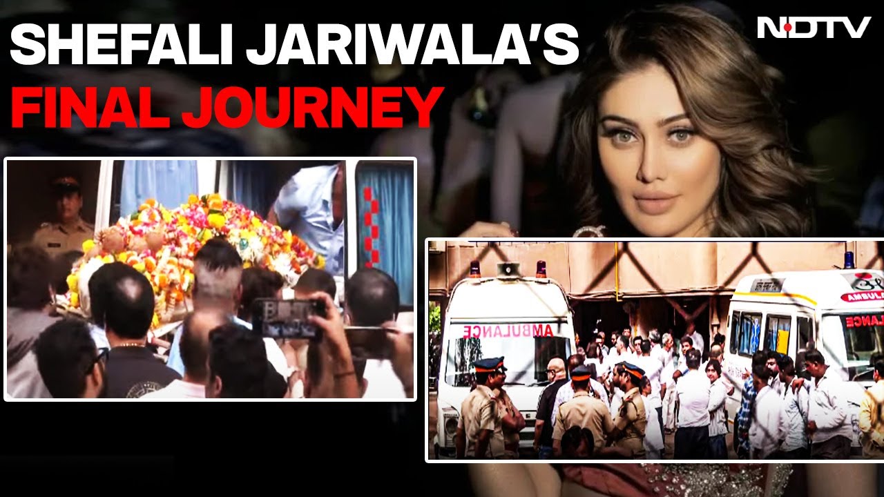 Shefali Jariwala's Final Journey, Friends And Family Grieve