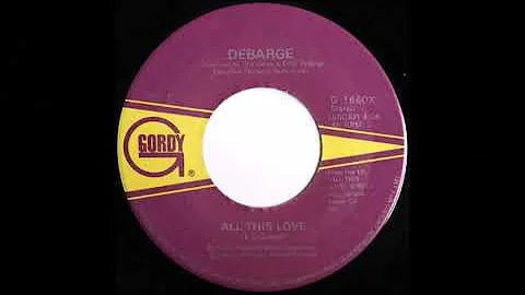 DeBarge - All This Love (single version) (1983)