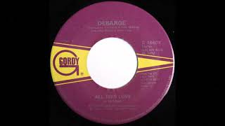 DeBarge - All This Love (single version) (1983) Wealth