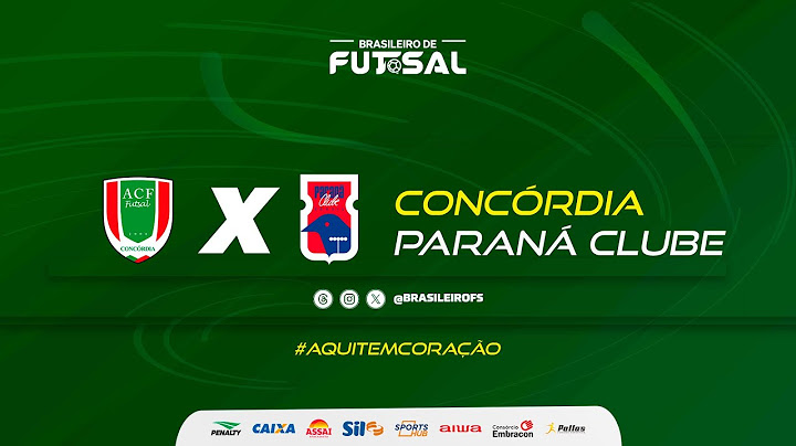 Brasileiro de Futsal | Concórdia x Paraná Clube | Semana 2 | Ao vivo