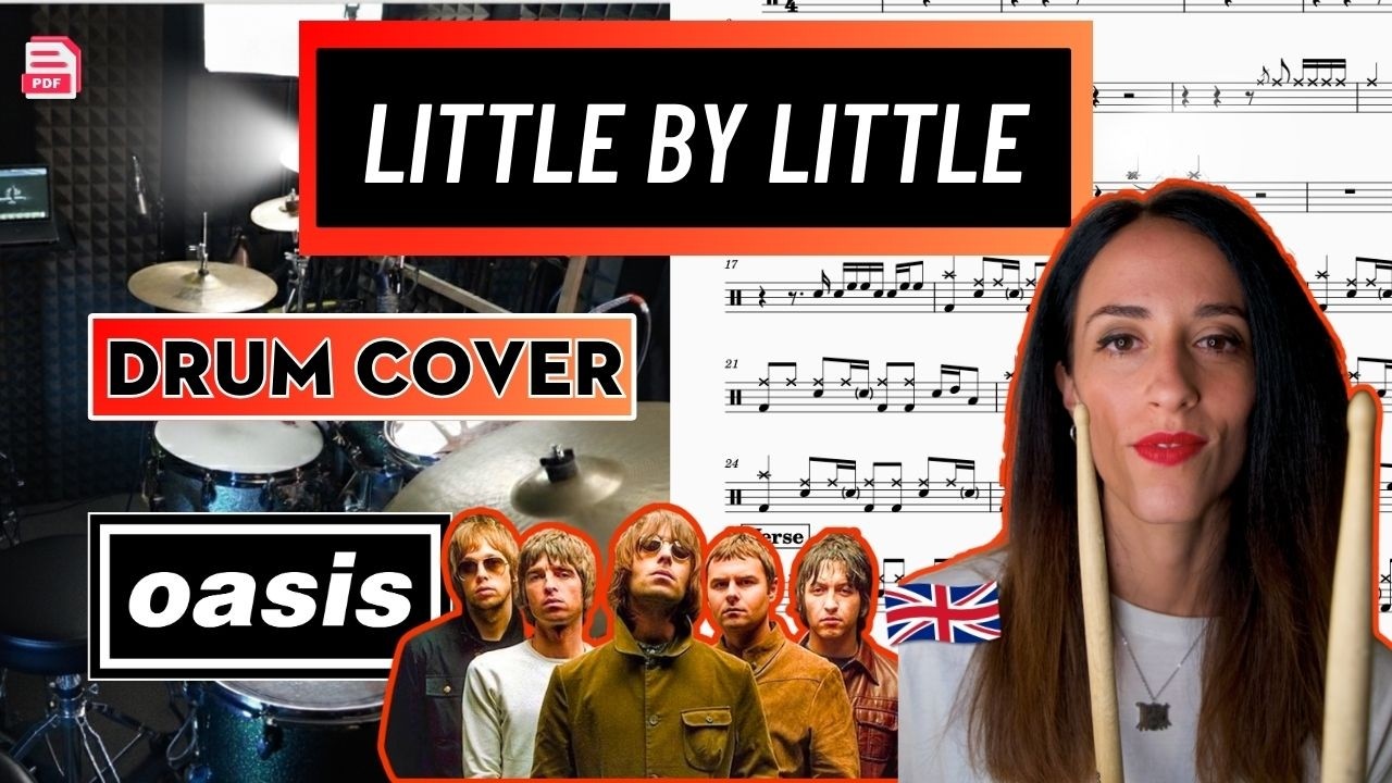 Little By Little | Oasis | Drum Cover (Drum Score)