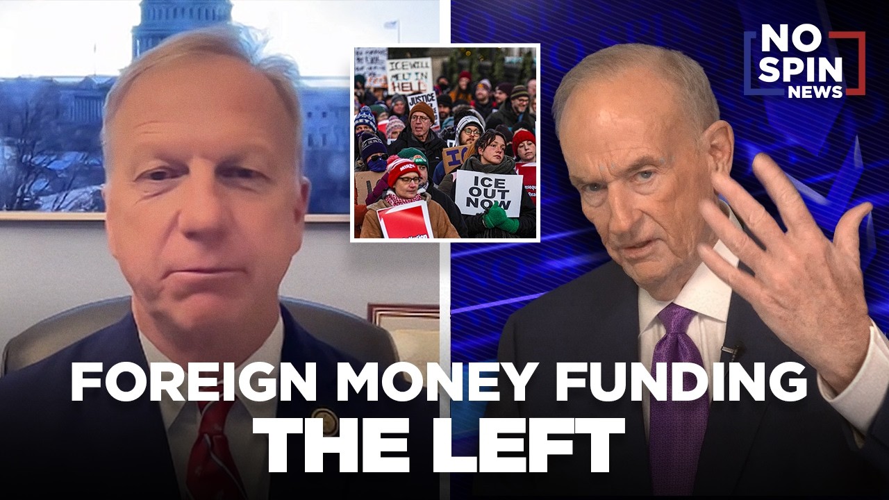 Bill O'Reilly & Congressman Hern on Foreign Money Funding Far-Left Radicals
