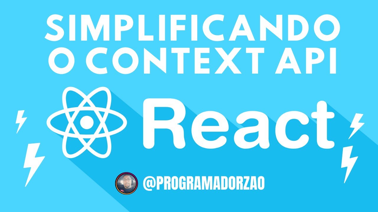 Simplificando o context api do React - YouTube