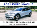 2021 Ford Mustang Mach E ! Manejando mi primer auto electrico ! Impresionado!