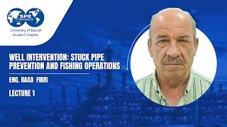 well intervention: stuck pipe prevention and fishing operation | Eng. Raad Fikri