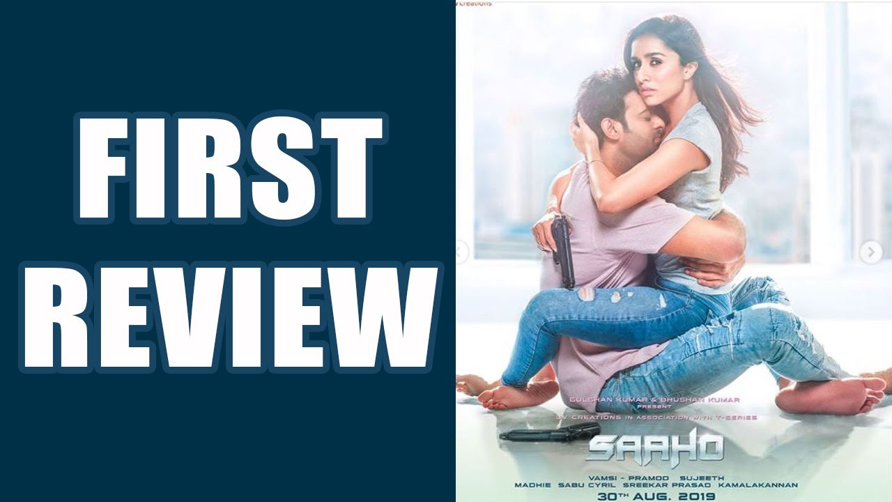 Saaho First Review: Prabhas| Shraddha Kapoor| Neil Nitin Mukesh | FilmiBeat