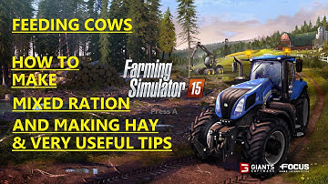 Farm Simulator 2015. FEEDING COWS MIXED RATION & MAKING HAY & SILAGE BAILS & TIME SAVING TIPS