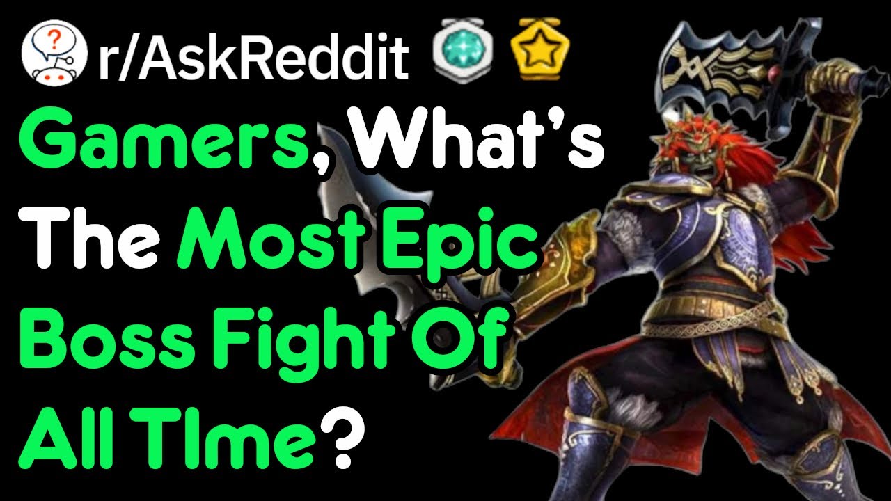 Most Epic Boss Fight In All of Gaming?! (Gamer Stories r/AskReddit ...